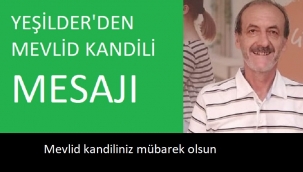 YEŞİLDER'den Mevlid kandili mesajı