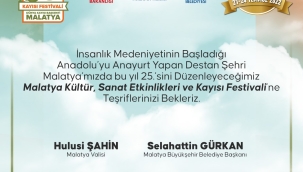 25'inci uluslararası kültür sanat etkinlikleri ve kayısı festivali start alıyor