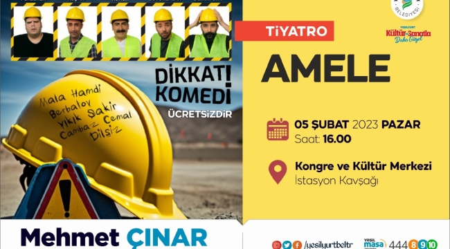 'Amele' Tiyatro Gösterimine Tüm Hemşehrilerimizi Bekliyoruz"