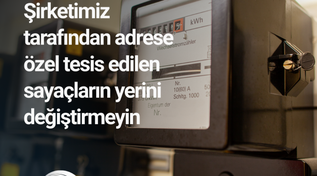elektrik sayaçlarınıza müdahale etmeyin