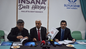 Deprem Sonrası Malatya'nın Geleceği Çalıştay Raporu Bilgilendirme Toplantısı Gerçekleştirildi