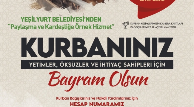 Yeşilyurt Belediyesi Yetim, Öksüz Ve İhtiyaç Sahipleri İçin 'Kurban Bağış' Hizmetini Başlattı