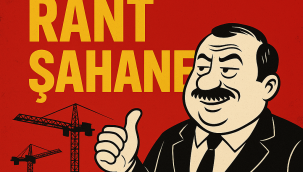 Deprem Bahane, Rant Şahane!