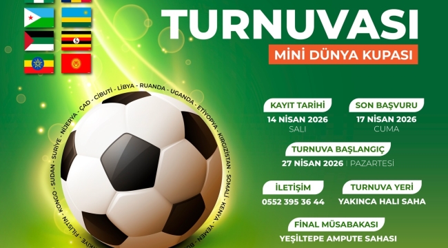 mini dünya kupası heyecanı yeşilyurt'ta başlıyor!